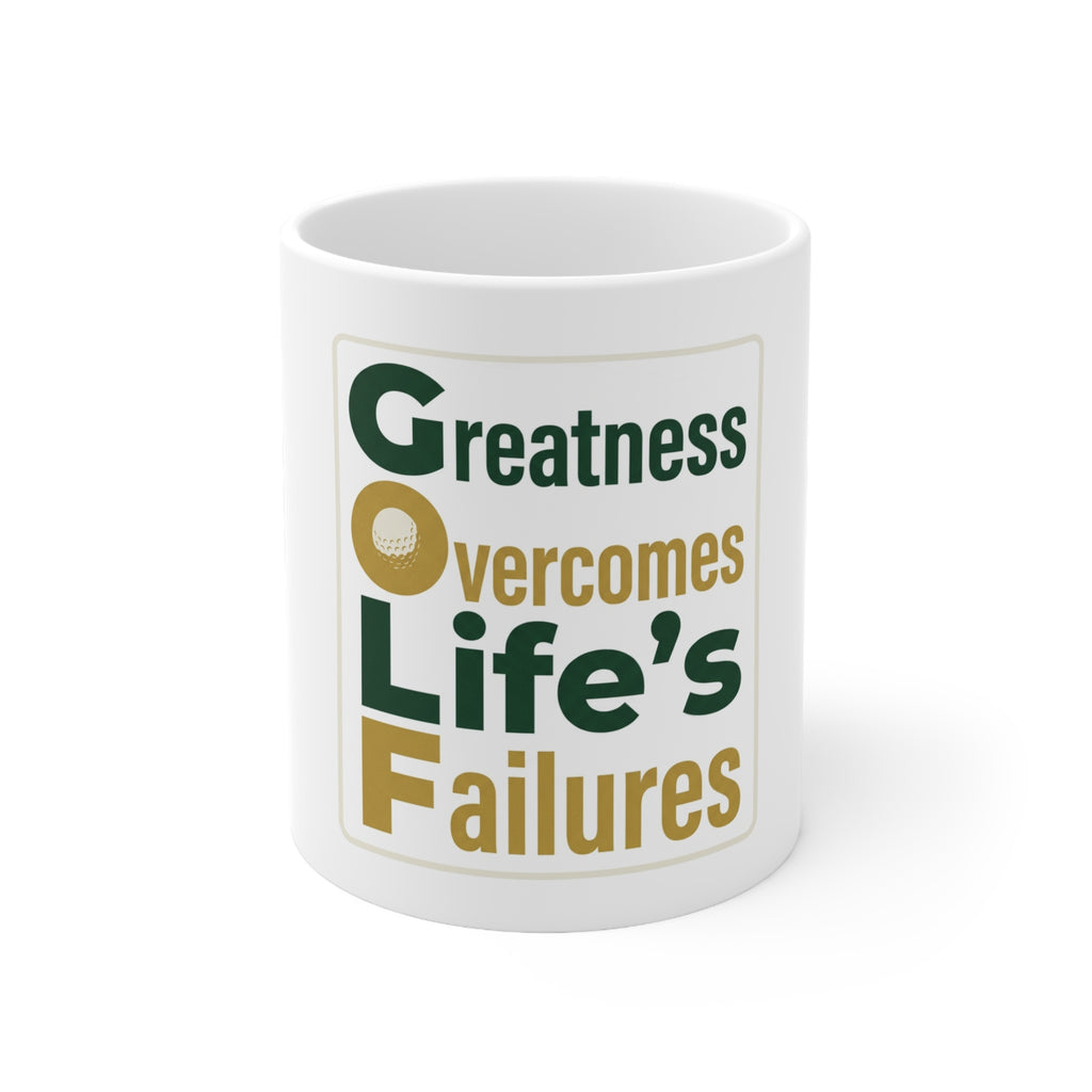 GOLF™ | Greatness Overcomes Life’s Failures Mug